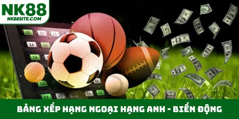 Bảng xếp hạng Ngoại hạng Anh